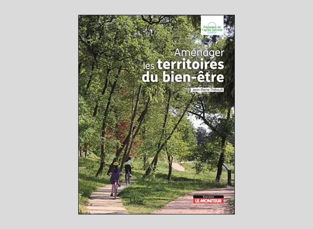 Couverture du livre Aménager les territoires du bien-être